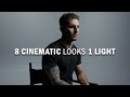 8 CINEMATIC Looks With ONLY 1 light