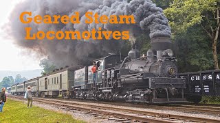 A Quick Overview Of Geared Steam Locomotives