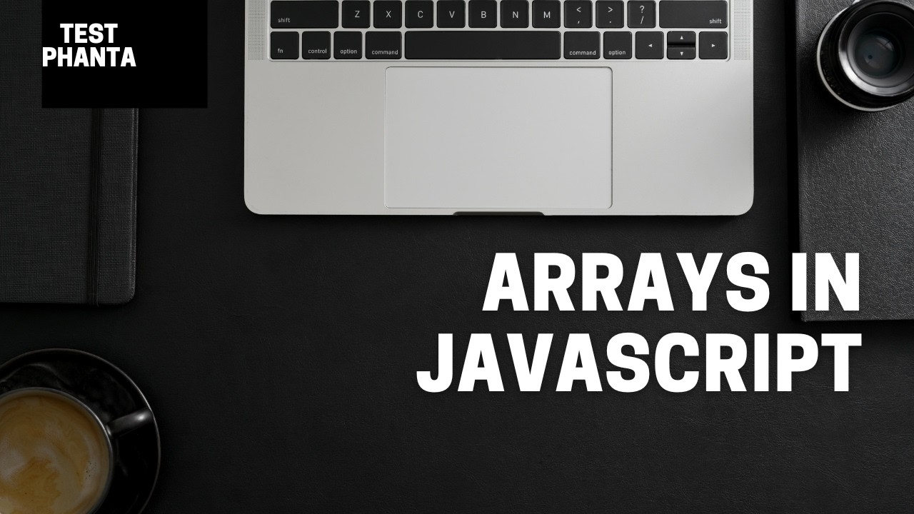 Arrays in JavaScript Made Simple | Easy Explanation || Arrays in JS ...