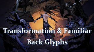 Transformation & Familiar Glyphs in Order of Eccelsia
