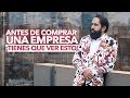 ANTES DE COMPRAR UNA EMPRESA TIENES QUE VER ESTO | MASTER MUÑOZ