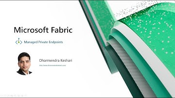 Managed Private Endpoints in Microsoft Fabric: Setup and Considerations