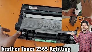 brother 2520d printer toner refill | brother 2365 toner refill Step By Step