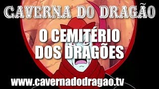 Caverna do Dragão - Episódio 20 - O Cemitério dos Dragões (DVD)