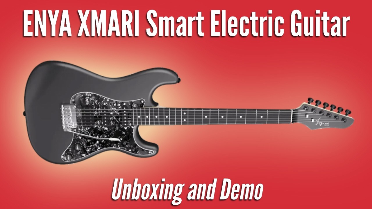 ENYA XMARI Smart Electric Guitar | Unboxing / Setup / Demo - YouTube