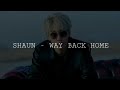 숀 (SHAUN) - WAY BACK HOME &#39;Easy Lyics