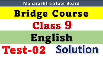 9th English Bridge Course 2021 Class 9 Test - 2 Setu Abhyaskram  सेतू अभ्यासक्रम Std 9 वी