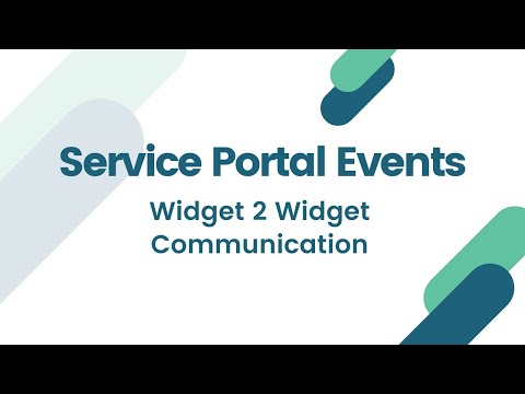 Service Portal Widget Communication | Event Broadcasting and Listening