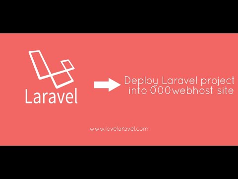 Hướng Dẫn Upload Website LARAVEL 6X Lên Hosting 000webhost 2020