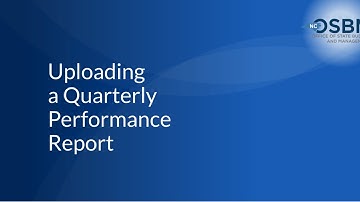 How to Upload a Quarterly Performance Report