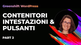 GreenShift WordPress: Container, Heading e Button [ITA]