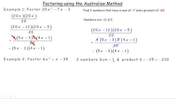 Australian Method (Factoring Trinomials)
