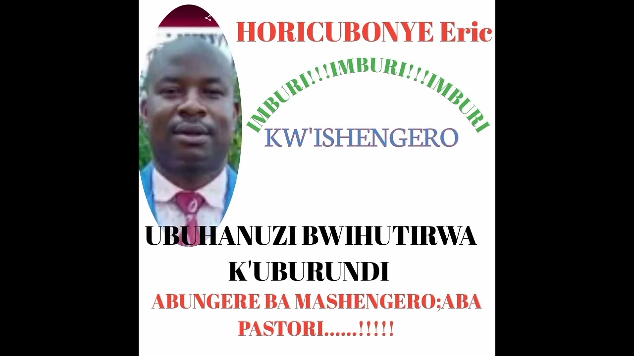 UBUHANUZI KUGIHUGU C'UBURUNDI NO KW'ISHENGERO//IMBURI IMBURI