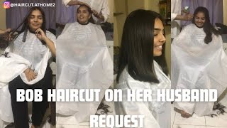 HUSBAND ASKED TO GET HER BOB HAIRCUT | bob cut for girls | bob cut at home for girls 💇‍♀️✂️