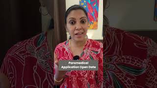 📣Paramedical Application Open Date 📣