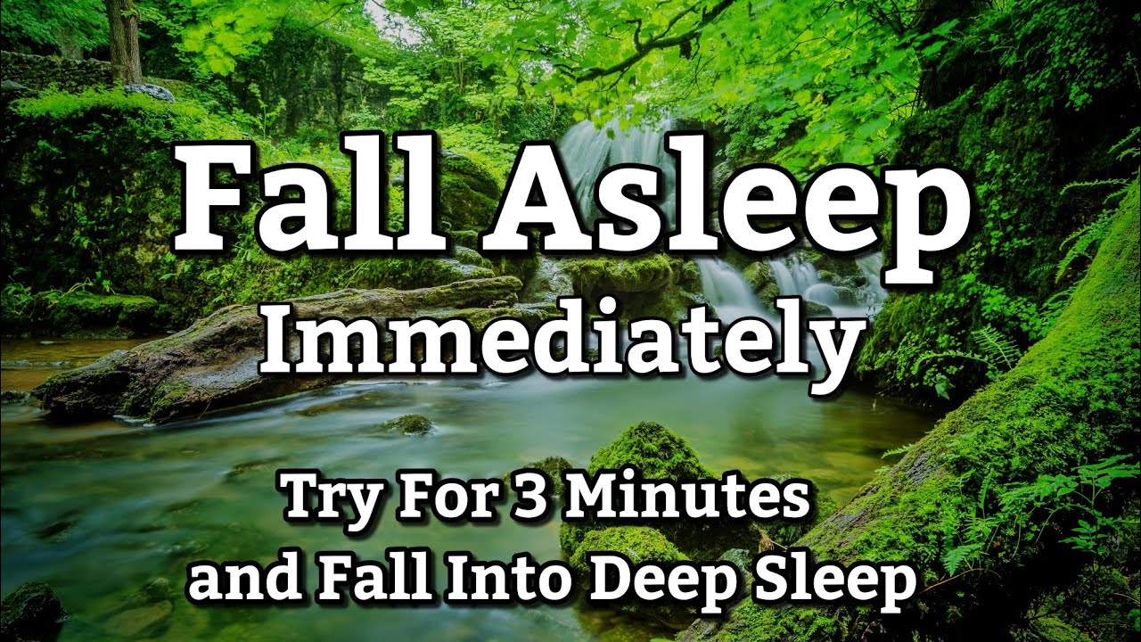 [Try Listening for 3 Minutes] FALL ASLEEP FAST | DEEP SLEEP RELAXING ...