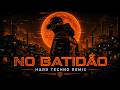 NO BATIDÃO - ZXKAI & slxughte (ZyroGlitch Hard Techno Remix) | 135 BPM Brazilian Industrial