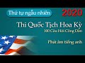 100 câu hỏi và câu trả lời công dân cho việc nhập tịch (Thứ tự ngẫu nhiên)