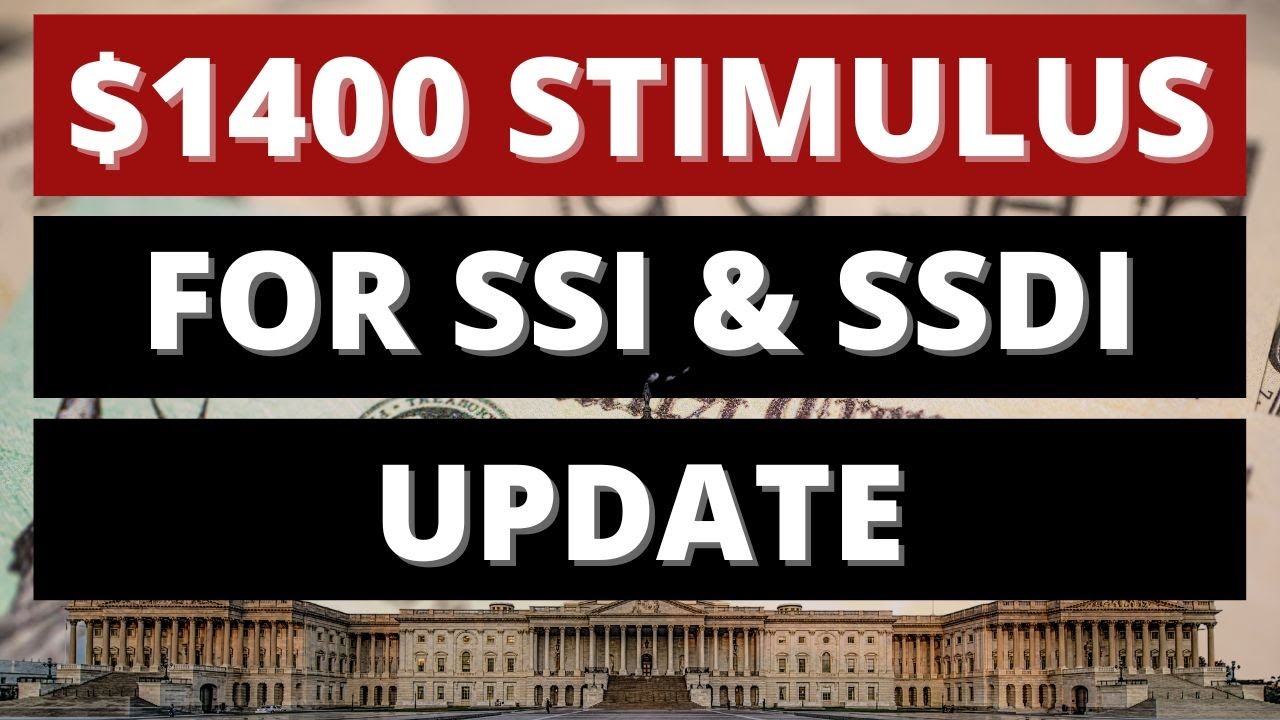 SSI $1,400 4th Stimulus Check Update - Supplemental Security Income ...