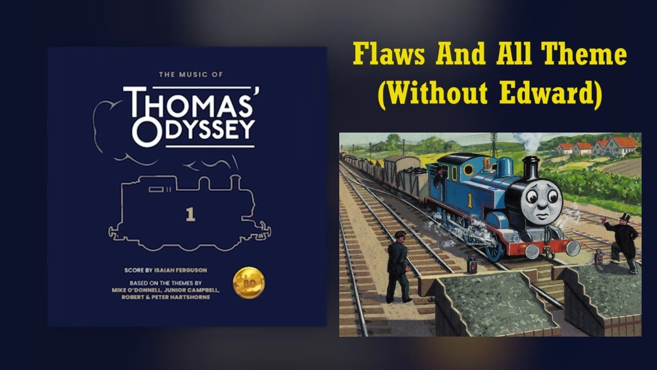 Flaws And All Theme (Without Edward) | Music Of Thomas' Odyssey