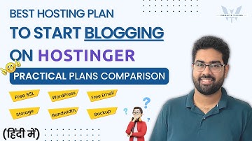 Best Hostinger Plan for Blogging | Hosting Plans Comparison | Web vs WordPress vs Cloud Hosting