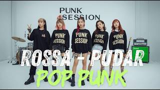 ROSSA - PUDAR (COVER POP PUNK)
