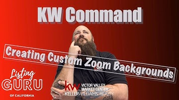 Make Zoom Virtual Background Images in KW Command- #ListingGuruCA