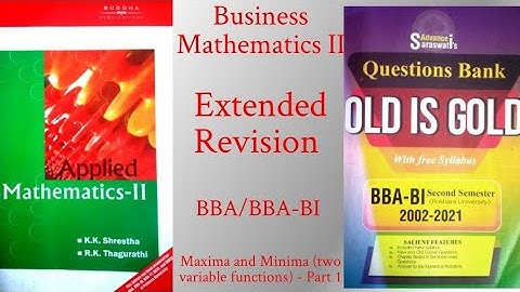 Business Mathematics II (Pokhara University) Extended Revision (Unit 4 - Part 1)