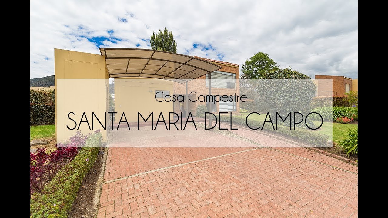 Casa Campestre Santa Maria del Campo YouTube Casa Campestre Santa Maria del Campo YouTube