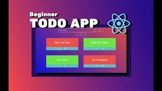 Build A Todo App with React | Beginner React js Project 2022