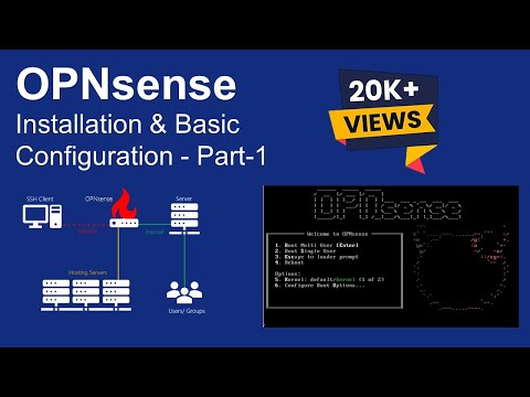 OPNsense - Installation & Basic Configuration - Part 1