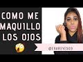 Tutorial de como maquillarte los ojos /Iameva reyes