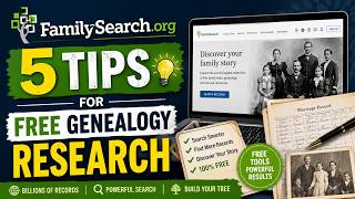 FamilySearch.org: 5 Tips for Free Genealogy Research