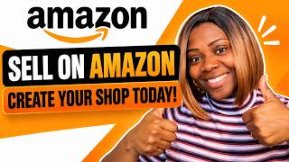 How to Create an Amazon Seller Account & Start Selling Products | Beginner Tutorial 2026