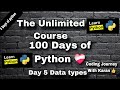 Python Data Types Explained in Hindi | Python Tutorial for Beginners | Day 5