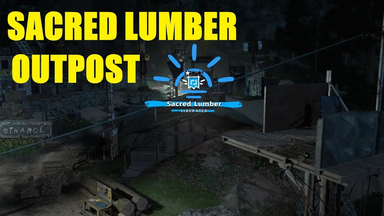 FAR CRY NEW DAWN  Gameplay walkthrough PART 12 - SACRED LUMBER OUTPOST| NO COMMENTARY