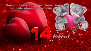 14 Fevral Sevgililer Günü Üçün Video 2019