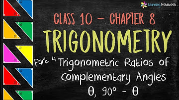 Trigonometric ratios of complementary angles class 10