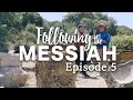 Who is Jesus? Following the Messiah: Ep 5