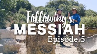 Who is Jesus? Following the Messiah: Ep 5