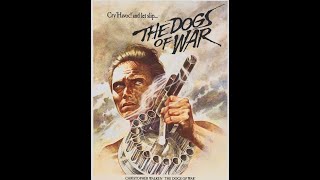 1980  -  The Dogs of War . Christopher Walken -  Action Movie Trailer (Rated R)