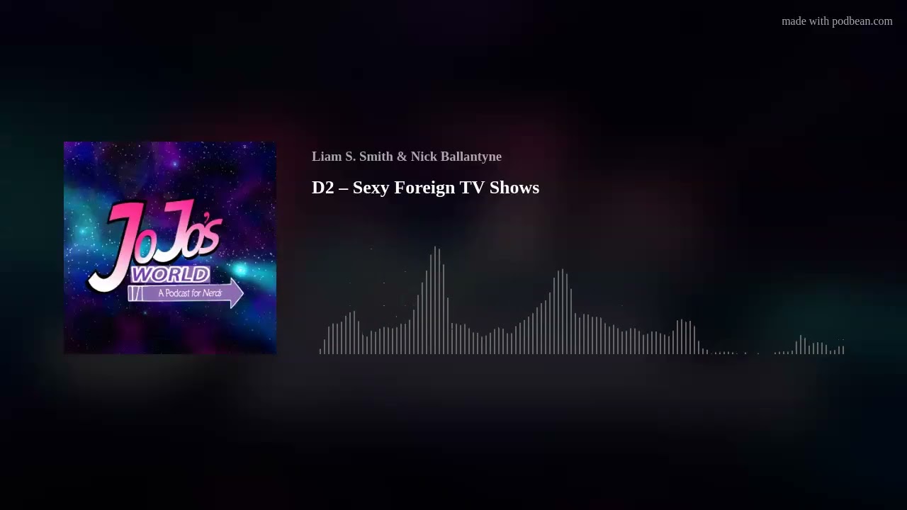 D2 – Sexy Foreign TV Shows