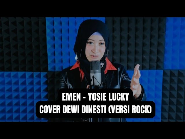 EMEN - YOSIE LUCKY (COVER DEWI DINESTI) VERSI ROCK class=