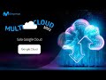Presentación Google Cloud - Multicloud 2021 - Summit de Movistar Empresas - 21/10/21