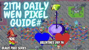 HOW TO FIND 21TH WEN $PIXEL DAILY TASK- BARNEY +RIDDLE ANSWER(VALENTINE DAY)