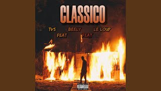 CLASSICO (feat. LE LOUP & BEELY)