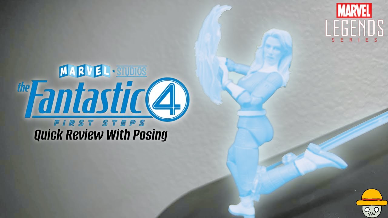 Marvel Legends, Fantastic Four First Steps: Invisible Women Quick Review With Posing! (Invisible)