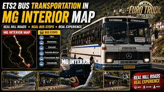 ETS2 Bus Transportation In MG INTERIOR MAP 1.59 | Bus Transportation Guide