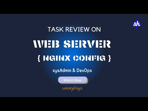 Installing and Configuring Nginx - web server project