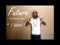 HD Future ft. Kanye West  - I Won (Explicit)